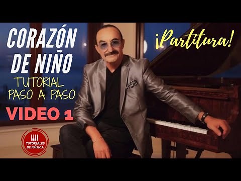 How to play Child's Heart on Piano: Step-by-Step Tutorial Part 1: Sheet Music / Video 1