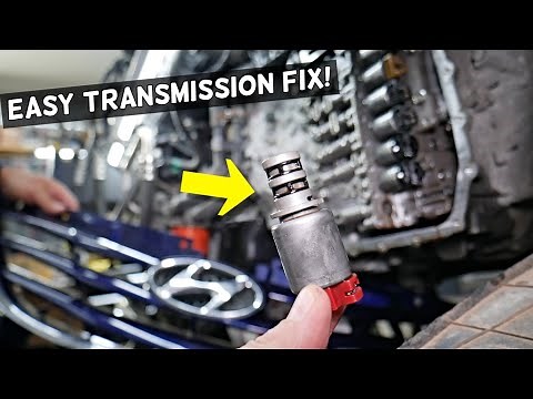 HYUNDAI BAD TRANSMISSION, REPLACE SHIFTING SOLENOID FIX TRANSMISSION