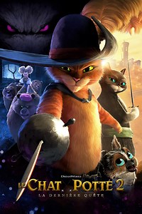 Le Chat potté 2 : la dernière quête - Film (2022)