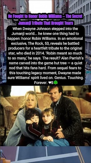 He Fought to Honor Robin Williams — The Secret Jumanji Tribute That Brought Tears