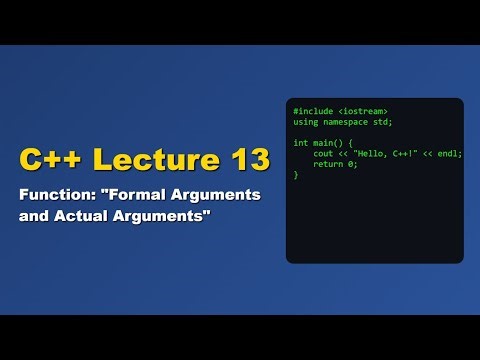 C++ | Function(Formal Arguments vs Actual Arguments) | #Functions | #Lecture-13