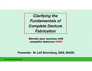 Module 2 – Complete Dentures Course