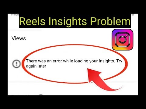 Instagram Reels Insights Problem 2026|| There was an error while loading your insights Try again