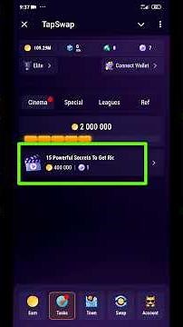 15 Powerful Secrets To Get Rich Code TapSwap | TapSwap Code Today | TapSwap 10 August All Code