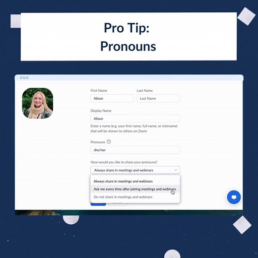 Add your pronouns to Zoom! Feel more included, express yourself, and be seen while you connect. Profile > Edit pronouns > Save 🌟 #ZoomProTip | Zoom