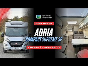 2024 Adria Compact Supreme SP 2 Berth Compact Motorhome Walkaround Video