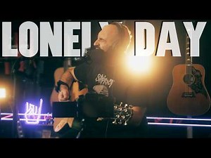 SOAD Lonely Day Acoustic Guitar Cover