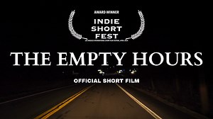 The Empty Hours (Official Short Film)