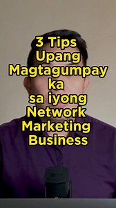 69K views · 2.4K reactions | Tatlong tips para magtagumpay ka sa Network Marketing Business Mo. #Networkmarketing #mlm #pinoymlmtactics #gerardclaudio | Gerard Claudio | Facebook