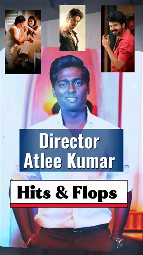 Director Atlee Kumar Hits&Flop Movie's|Atlee Movie's budget&collections|#shorts #shortsfeed #movie
