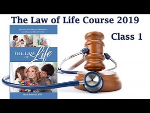 The Law of Life Course 2019 - Class 1