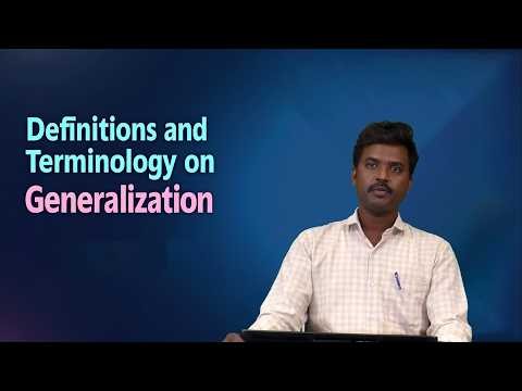 Definition and Terminology on Generalization by Dr. A Naresh Kumar