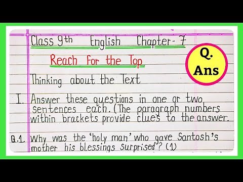reach for the top question answer. class 9 english chapter 7 question answer. class 9 beehive reach
