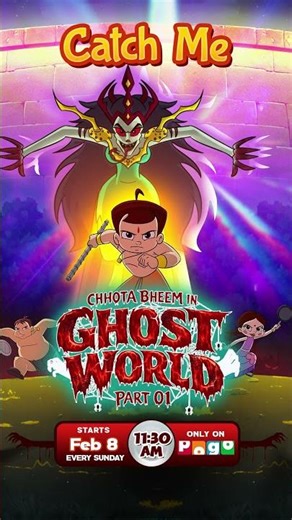 Catch the Ghost Challenge | Chhota Bheem in Ghost World, Part 1 | 8 Feb, Every Sun | 11:30AM on POGO