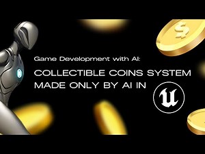 How to Make Collectible Coins System in Unreal Engine Using Only AI