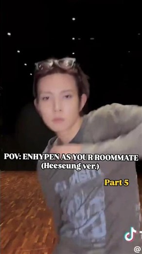 Part 5! Enhypen as your roommate! (Hee ver.) #enhypen #heeseung #kpop #fanfiction #shorts #trending