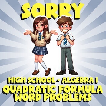 Quadratic Formula Word Problems SORRY Math Game - No Prep Algebra 1 Review