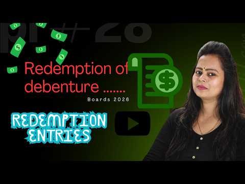 .Redemption of Debentures FULL CONCEPT 💯 | Class 12 Accounts