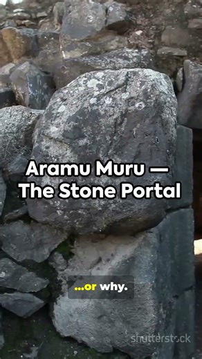 The Doorway of Aramu Muru — Peru’s Mysterious Stone Portal (Did You Know This Exists?)