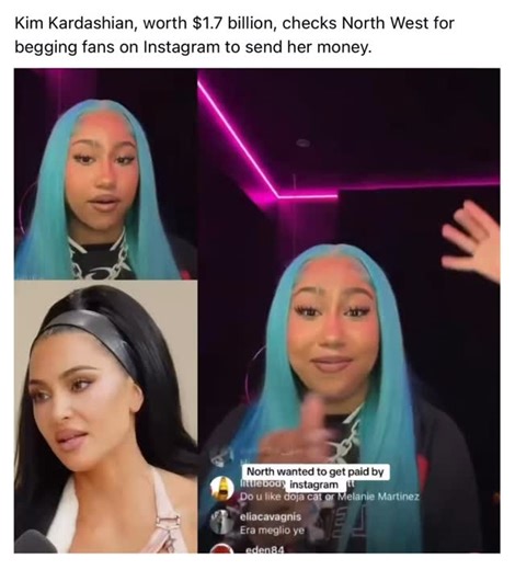 𝐓𝐇𝐄𝐍𝐄𝐖𝐒𝐑𝐈𝐁 | Kim Kardashian, worth $1.7 billion, checks North West for begging fans on Instagram to send her money. #explore #popculture #pop... | Instagram