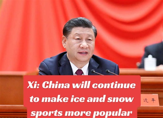 Xi: China's Commitment to Popularizing Ice and Snow Sports