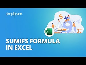SUMIFS Formula in Excel | SUMIFS in Excel | SUMIFS Multiple Criteria | Excel Tutorial | Simplilearn