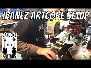 Ibanez Artcore setup