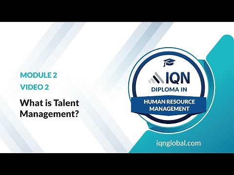 Comprehensive Guide to Talent Management IQN Diploma in HRM
