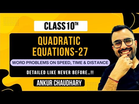 Class 10 CBSE Maths | Chapter 04 | Word Problems Based On Speed, Time & Distance | PYQs | 2025-26