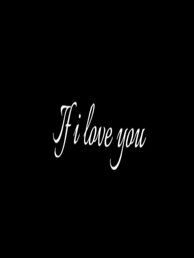 Billie Eilish: If I Love You Lyrics