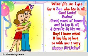 Perfect Gift For You Bro!