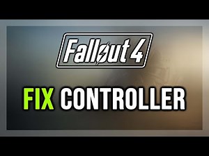FIX Fallout 4 Controller/Gamepad Not Working on PC