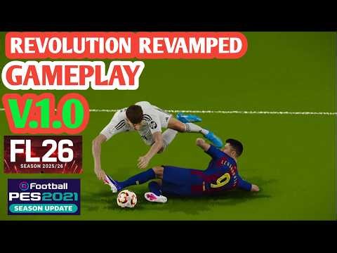 PES 2021 Soccer Gameplay Revolution Revamped 1.0