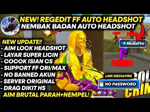 NEMBAK BADAN HS100%‼️ REGEDIT FF AUTO HEADSHOT TERBARU 2026 ANTI SERVER CHEAT & ANTI BANNED