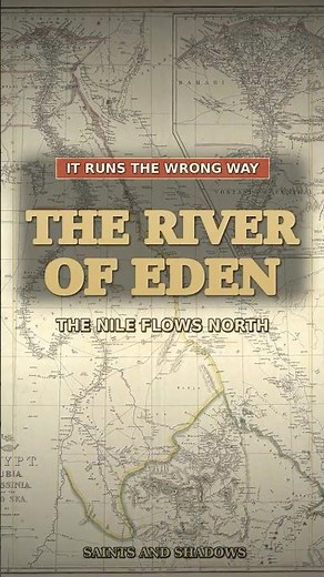 The River of Eden That Flows the Wrong Way 🕯️ #shorts