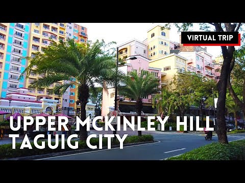 Upper Mckinley Hill, Taguig City | Walking Tour | Philippines