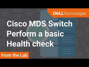 How to perform a basic health check on Cisco MDS 9000 switches