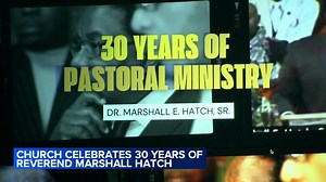 New Mt. Pilgrim Missionary Baptist Church celebrates Rev. Dr. Marshall Hatch's 30 years of service