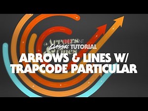 Classic Tutorial | Arrows and Lines with Trapcode Particular