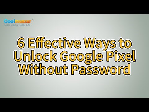 How to Unlock Google Pixel Without Password? [Solved]