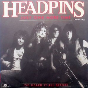 Headpins - Just One More Time