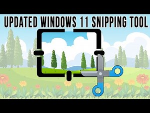Capture Screenshots with the New & Improved Windows 11 Snipping Tool