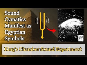 Sonic tones in the Kings Chamber of the Great Pyramid of Khufu created hieroglyphs #ancientegypt