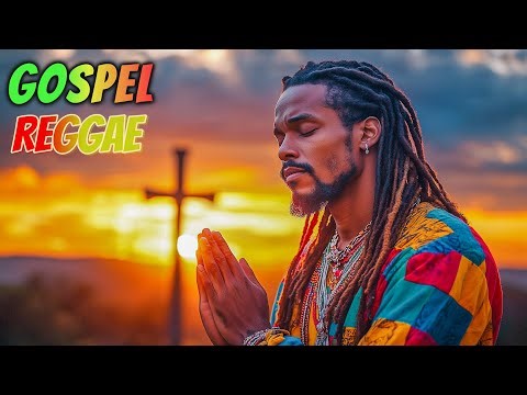 Top Reggae Gospel Songs in 1 Hour | Soul-Lifting Praise & Worship Mix | 2025 Inspirational Hits
