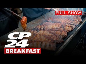 Best of CP24 Breakfast | May 17th, 2024