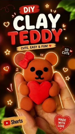 🧸 DIY Clay Teddy ❤️✨Cute & Easy Teddy Bear Craft Tutorial #shorts #creativeclayideas