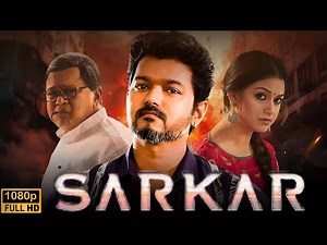 Sarkar Full HD | Vijay, Keerthy Suresh, Varalaxmi Sarathkumar | Political Sarkar Movie Review Hindi