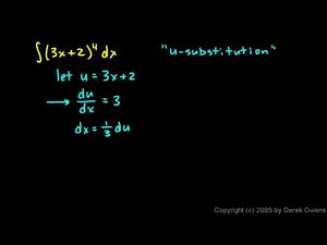 Calculus 5.7a - Integration by Substitution