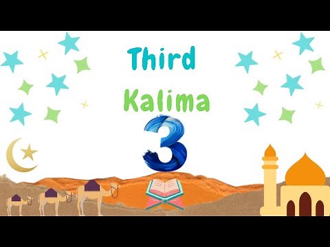 Third kalima: Kalima Tamjeed (Glorification)