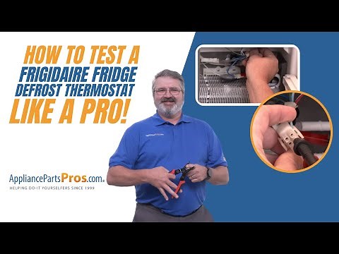 How To Test A Frigidaire Refrigerator Defrost Thermostat